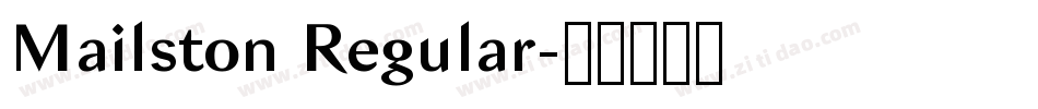 Mailston Regular字体转换